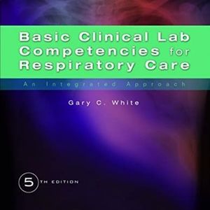 Basic clinical lab competencies for respo care